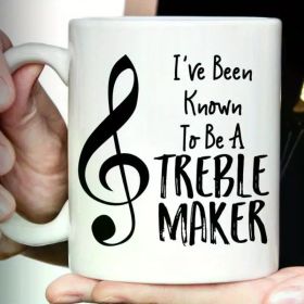 1pc Music Teacher Gift Ceramic Mug - "I've Been Known to Be a Treble Maker" Letter Print, Novelty Insulated Coffee Cup,