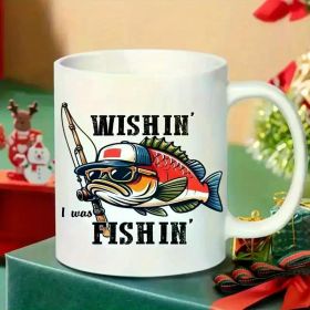 1pc 11oz "Wishin' I Was Fishin'" Ceramic Mug – Large Durable Coffee Cup with Fun Fishing Design, Microwave Safe,